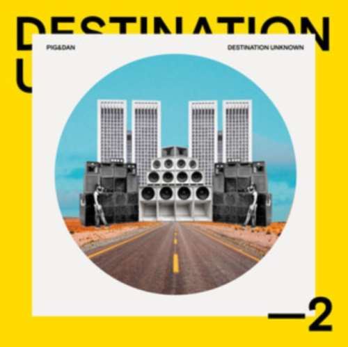 Pig & Dan - Destination Unknown 2