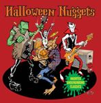 Halloween Nuggets - Haunted Underground Classics