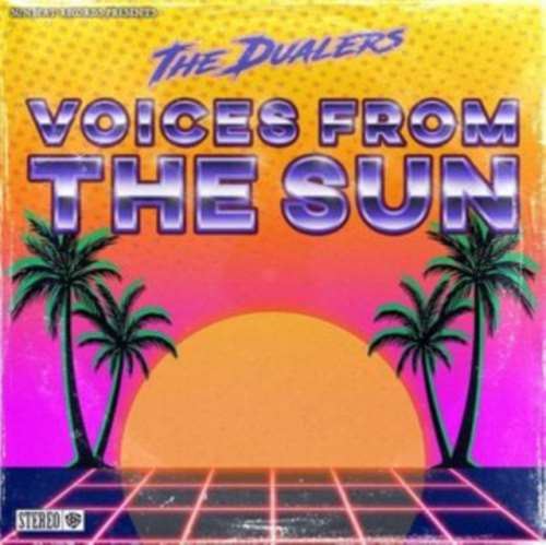 Dualers - Voices From The Sun