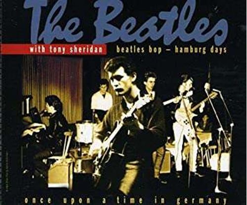 Beatles & Tony Sheridan - Beatles Pop: Hamburg Days
