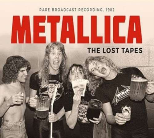 Metallica - Radio Broadcast Recording: The Lost