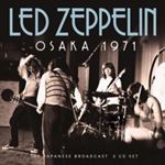 Led Zeppelin - Live Japanese Broadcast: Osaka '71