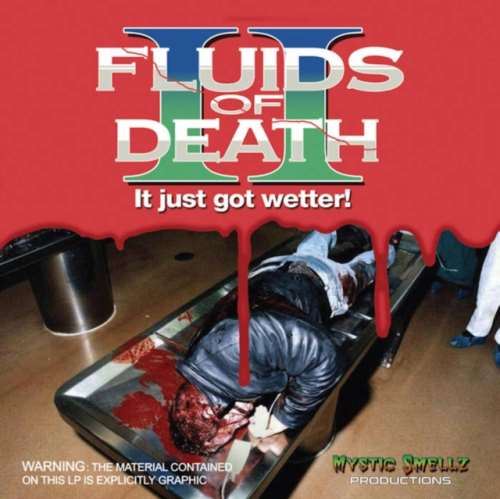 Fluid - Fluids Of Death Ii