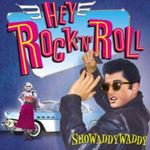 Showaddywaddy - Hey Rock 'n' Roll