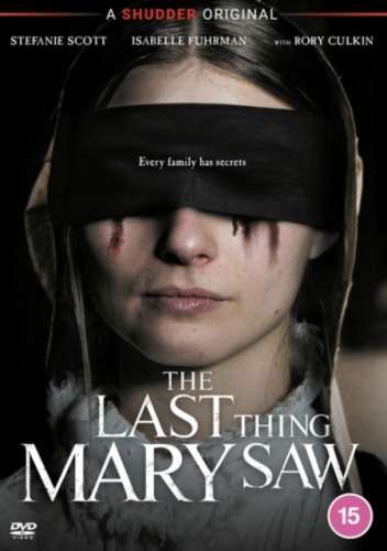 The Last Thing Mary Saw - Stefanie Scott