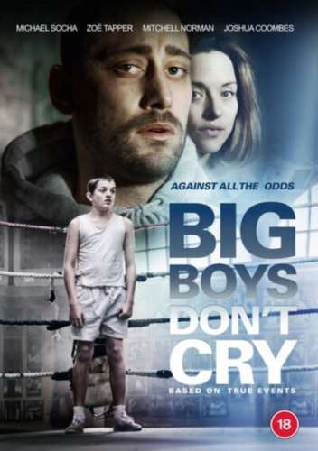 Big Boys Don't Cry - Michael Socha