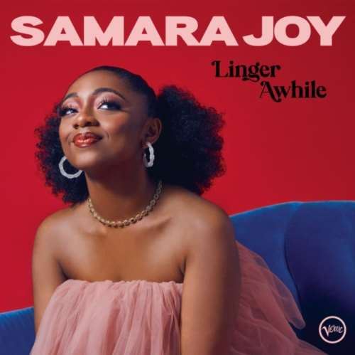 Samara Joy - Linger Awhile