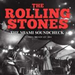 Rolling Stones - Live Broadcast: The Miami Soundcheck