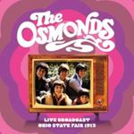 The Osmonds - Live Broadcast: Ohio State Fair '72