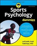 Sports Psychology For Dummies - 2nd Edition
