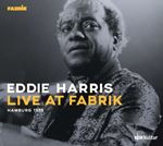 Eddie Harris - Live: Fabrik Hamburg '88