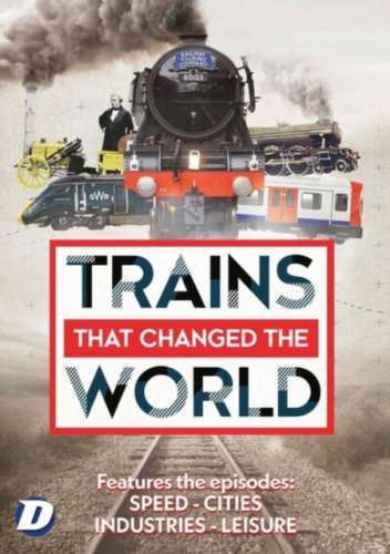 Trains That Changed The World - Film