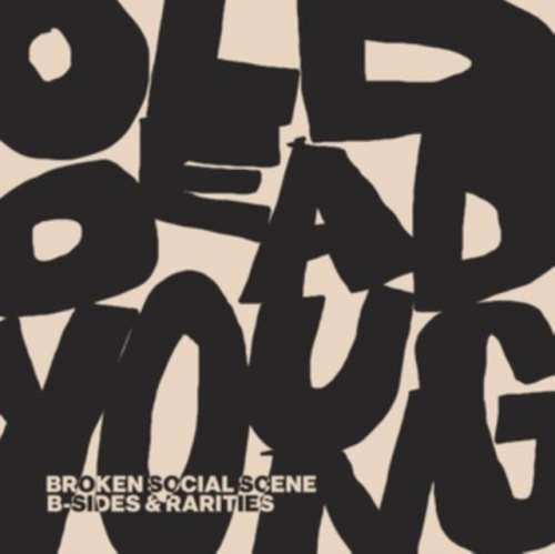 Broken Social Scene - Old Dead Young