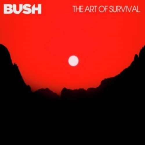 Bush - The Art Of Survival