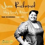 June Richmond - Hey, Lawdy Mama: Rare Recordings