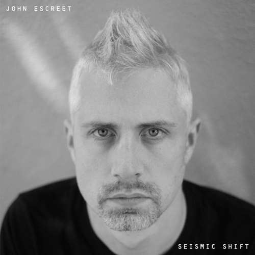 John Escreet - Seismic Shift