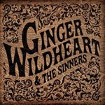 Ginger Wildheart - Ginger Wildheart & The Sinners