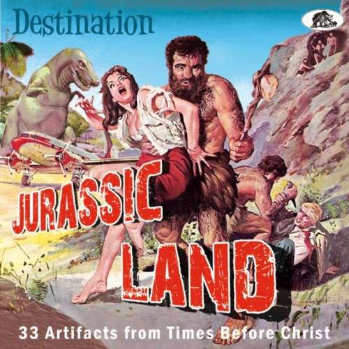 Various - Destination: Jurassic Land