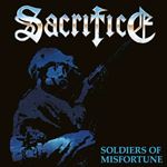 Sacrifice - Soldiers Of Misfortune