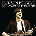 Jackson Browne - Foutain Of Pleasure