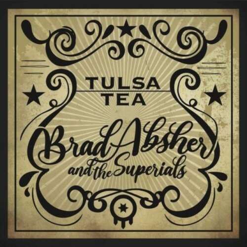 Brad Absher/the Superials - Tulsa Tea