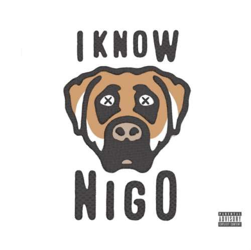 Nigo - I Know Nigo