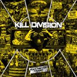 Kill Division - Peace Through Tyranny