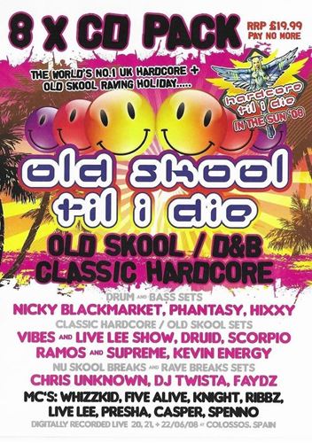 Old Skool Till I Die: In The Sun - Nicky Bm, Phantasy Hixxy, Vibes Druid, Scorpio Ram