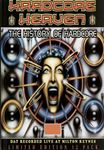 Hardcore Heaven: History Of Hardcor - Dougal Vs Vinylgroover, Unknown Vs Demo, Vibes Vs