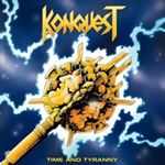 Konquest - Time And Tyranny