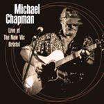 Michael Chapman - Live At The New Vic Bristol