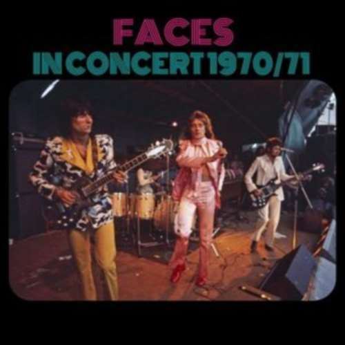 Faces - Live: In Concert '70-'71