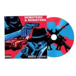 Madchild & Obnoxious - Mobsters & Monsters