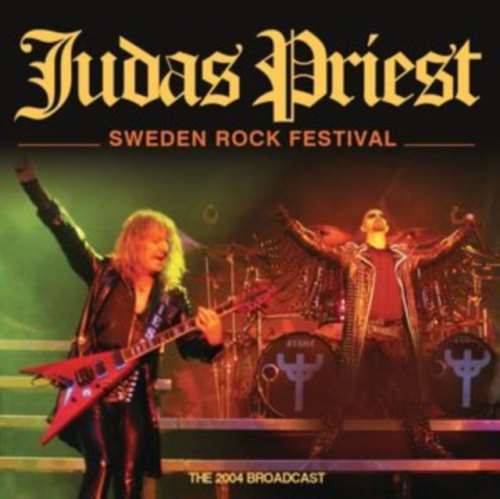 Judas Priest - Sweden Rock Festival