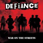 Defiance - War On The Streets