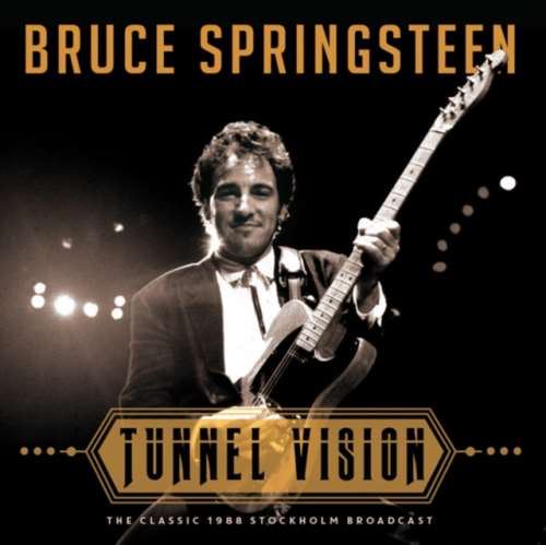 Bruce Springsteen - Tunnel Vision