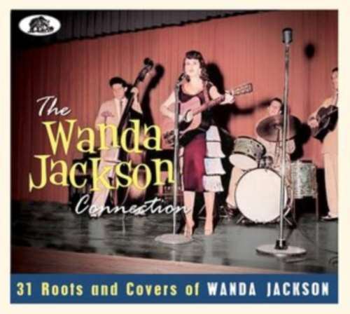 Various - Wanda Jackson Connection 30 Roots