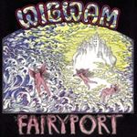 Wigwam - Fairyport: Deluxe