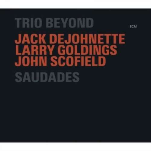 Trio Beyond - Saudades