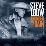 Steve Louw - Thunder And Rain