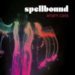 Spellbound - Anam Cara