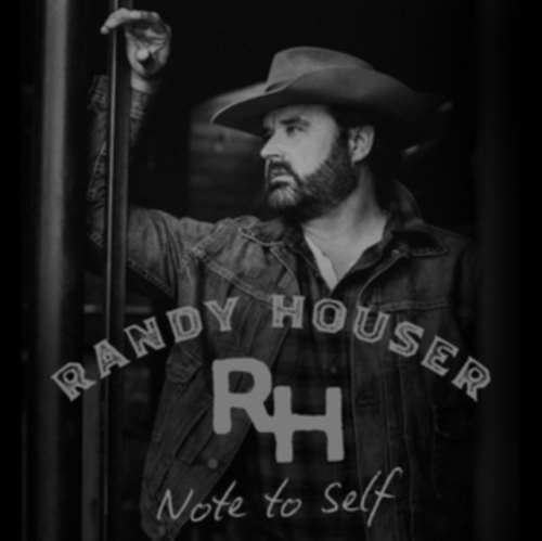 Randy Houser - Note To Self