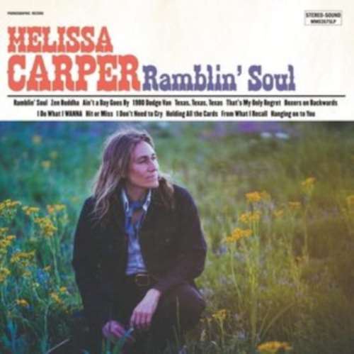 Melissa Carper - Ramblin Soul