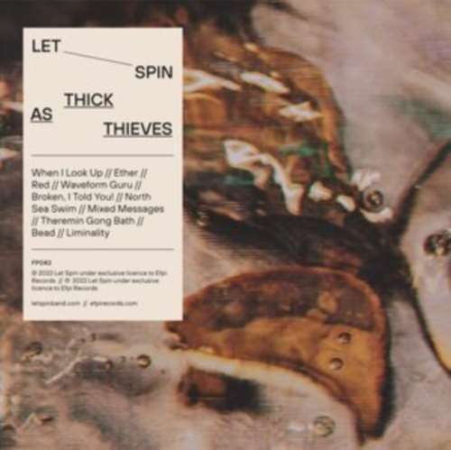 Let Spin - Thick As Thieves