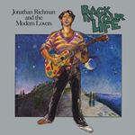 Jonathan Richman/Modern Lovers - Back In Your Life