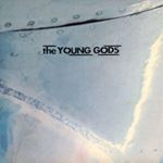 Young Gods - Tv Sky: 30th Ann