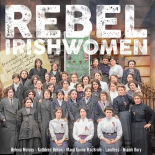 Various - Rebel Irishwomen