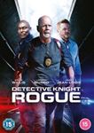 Detective Knight: Rogue - Bruce Willis