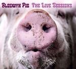 Blodwyn Pig - The Live Sessions