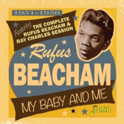 Rufus Beacham - My Baby And Me